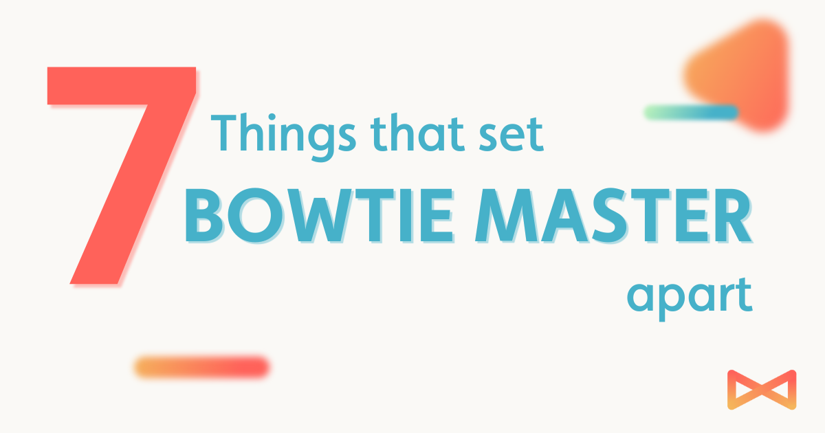 7 Things that set Bowtie Master apart from other risk assessment software